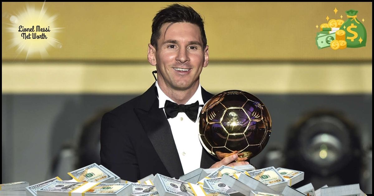 Lionel Messi Net Worth